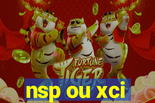 nsp ou xci